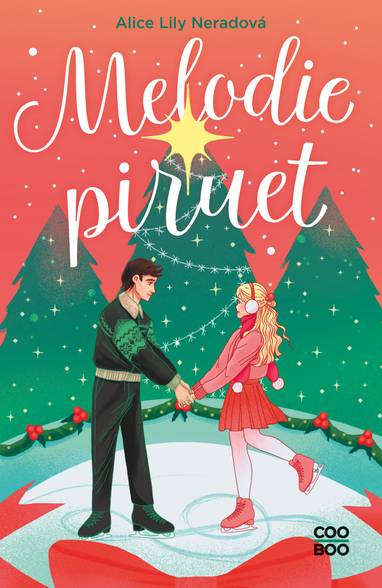 E-kniha Melodie piruet - Alice Lily Neradová