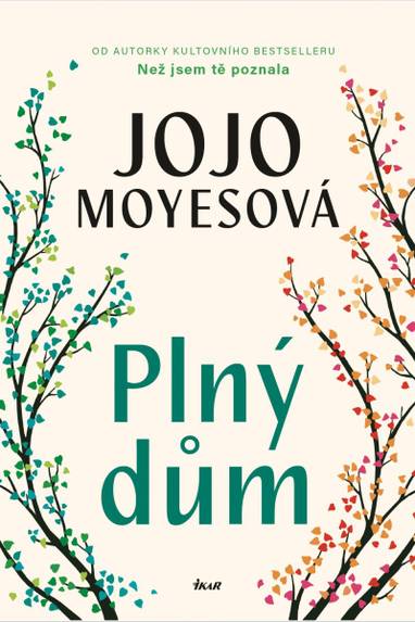 E-kniha Plný dům - Jojo Moyes