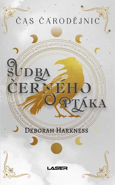 E-kniha Čas čarodějnic 5: Sudba černého ptáka - Deborah Harkness