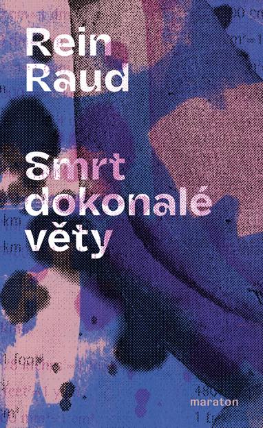 E-kniha Smrt dokonalé věty - Rein Raud