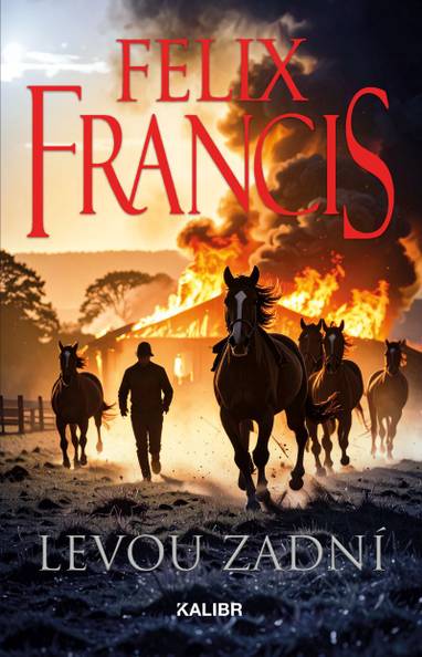 E-kniha Levou zadní - Felix Francis