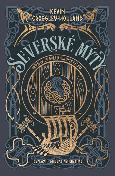 E-kniha Severské mýty Příběhy ze světů slunce i ledu - Kevin Crossley-Holland