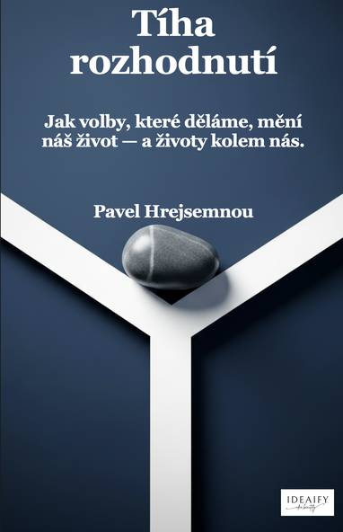 E-kniha Tíha rozhodnutí - Pavel Hrejsemnou