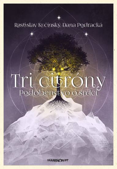 E-kniha Tri citróny - Dana Podracká, Rastislav Kučinský