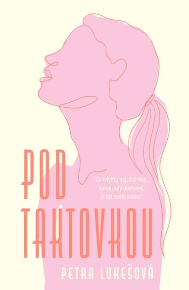 E-kniha Pod taktovkou - Petra Lukešová