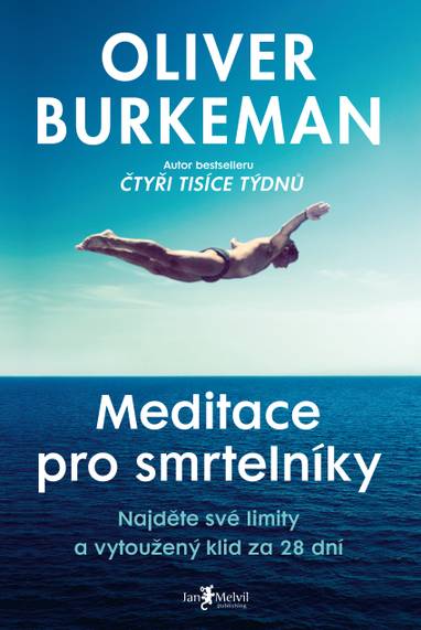 E-kniha Meditace pro smrtelníky - Oliver Burkeman