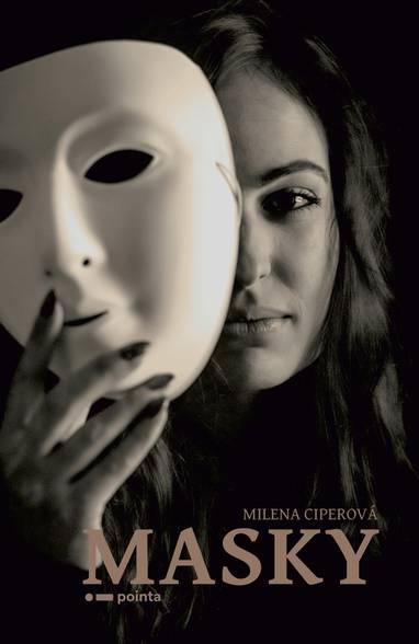 E-kniha Masky - Milena Ciperová