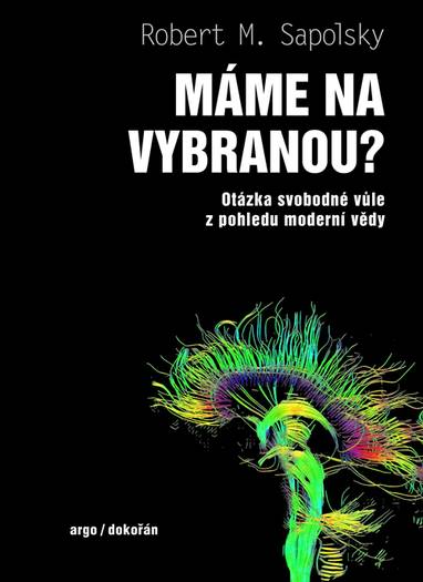 E-kniha Máme na vybranou? - Robert M. Sapolsky