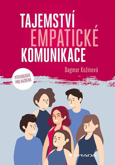 E-kniha Tajemství empatické komunikace - Dagmar Kožinová