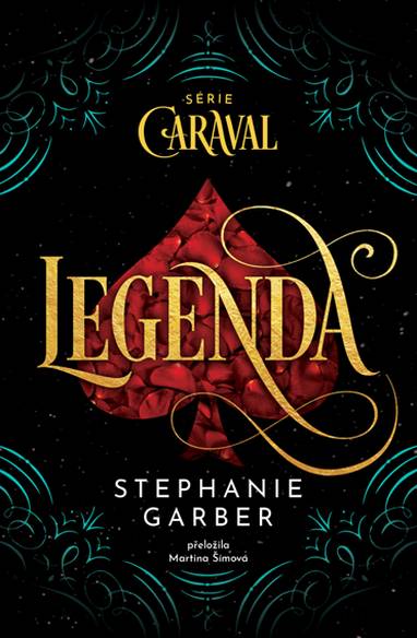 E-kniha Legenda - Stephanie Garber