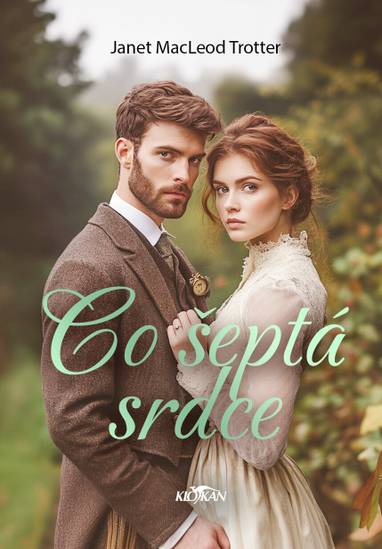 E-kniha Co šeptá srdce - Janet MacLeod Trotter