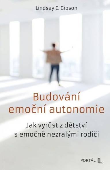 E-kniha Budování emoční autonomie - Lindsay C. Gibson