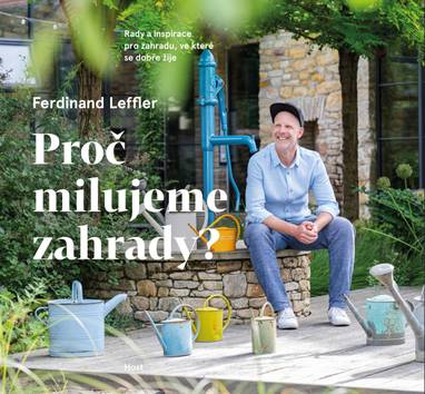E-kniha Proč milujeme zahrady? - Ferdinand Leffler