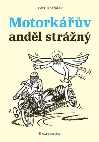 E-kniha Motorkářův anděl strážný - Petr Hošťálek