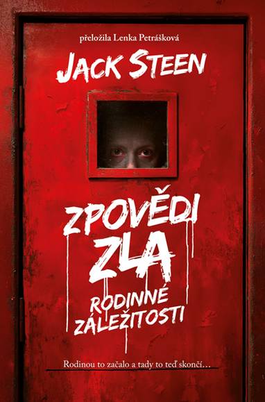 E-kniha Zpovědi zla: Rodinné záležitosti - Jack Steen