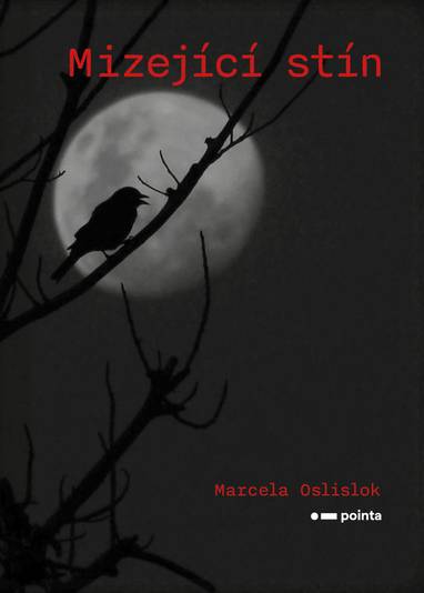 E-kniha Mizející stín - Marcela Oslislok