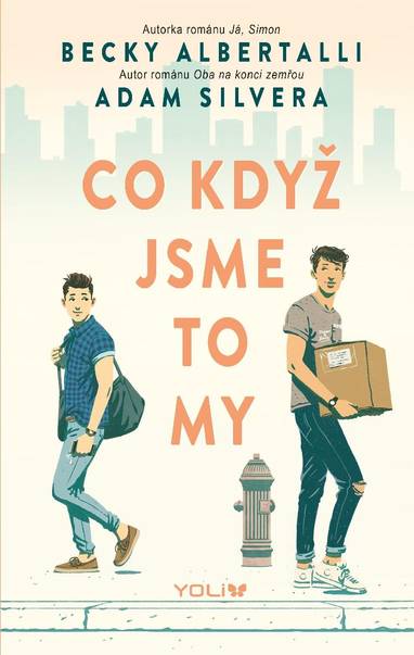 E-kniha Co když jsme to my - Becky Albertalli, Adam Silvera