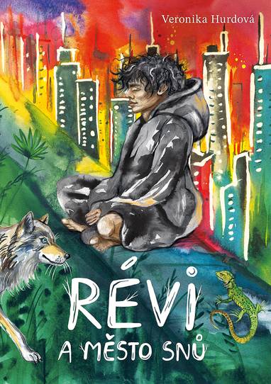 E-kniha Révi a Město snů - Veronika Hurdová