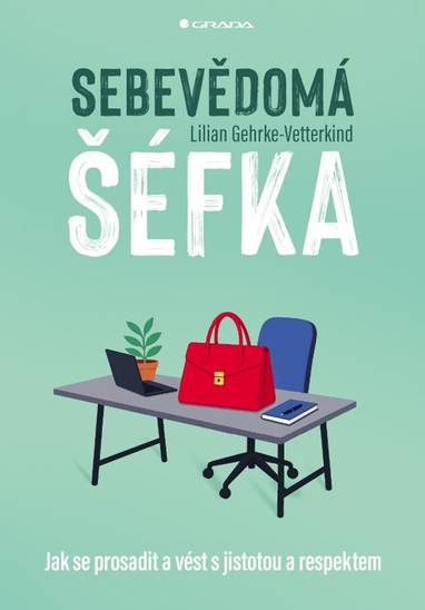 E-kniha Sebevědomá šéfka - Lilian Gehrke-Vetterkind