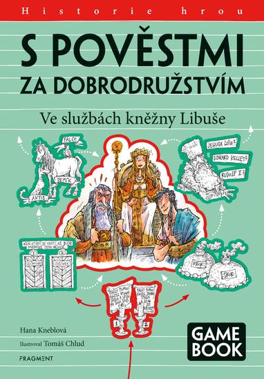E-kniha S pověstmi za dobrodružstvím – Ve službách kněžny Libuše - Hana Kneblová