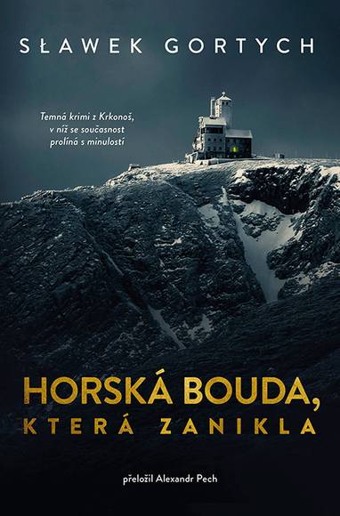 E-kniha Horská bouda, která zanikla - Sławomir Gortych