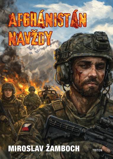 E-kniha Afghánistán navždy - Miroslav Žamboch