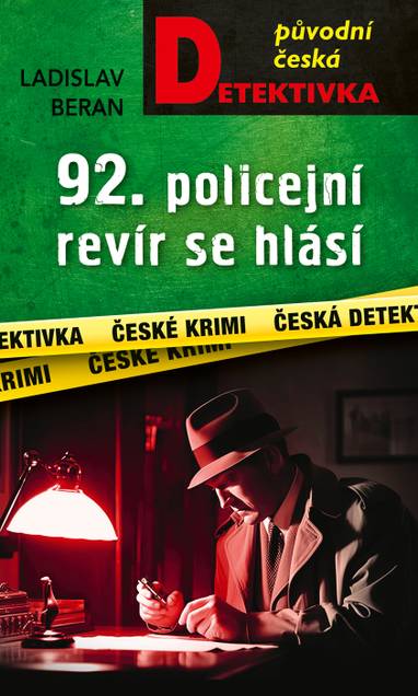 E-kniha 92. policejní revír se hlásí - Ladislav Beran