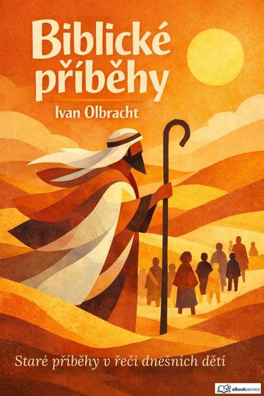 E-kniha Biblické příběhy - Ivan Olbracht