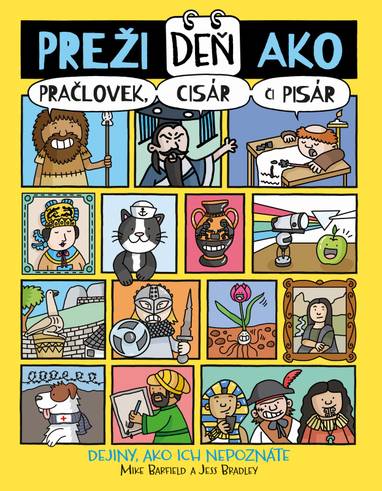 E-kniha Preži deň ako pračlovek, cisár či pisár - Mike Barfield, Jess Bradley