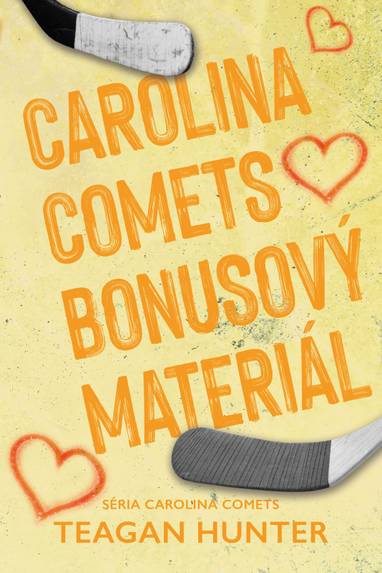 E-kniha Carolina Comets bonusový materiál - Teagan Hunter
