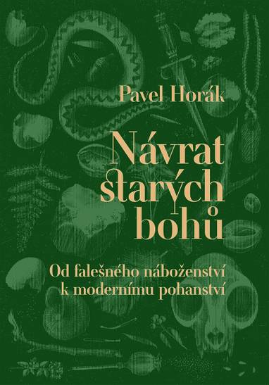 E-kniha Návrat starých bohů - Pavel Horák