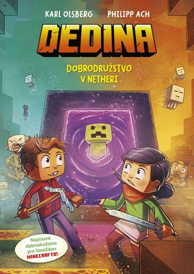E-kniha Dedina 2: Dobrodružstvo v portáli Nether - Karl Ach Philipp Olsberg