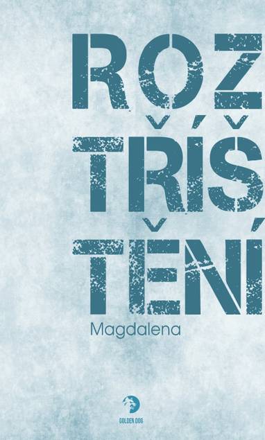 E-kniha Roztříštění - Magdalena