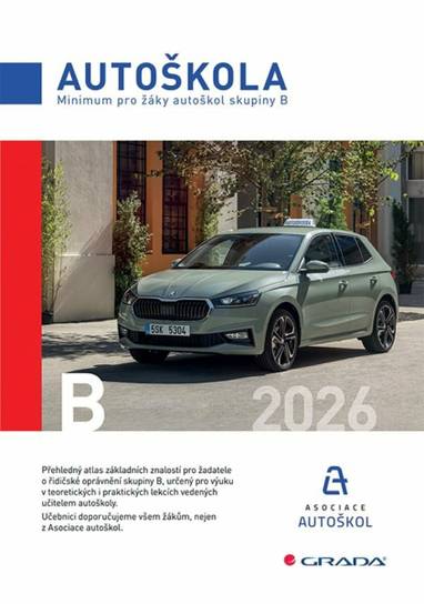 E-kniha Minimum pro žáky autoškol skupiny B 2026 - Václav Minář, autoškol ČR Asociace