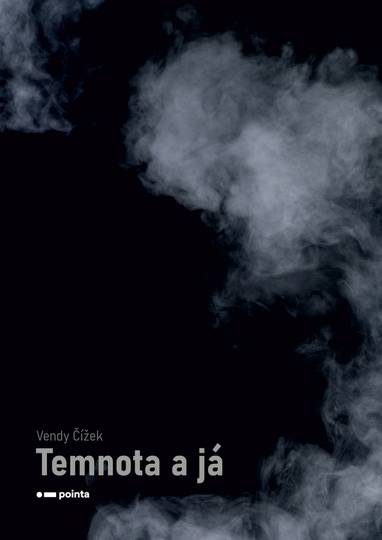 E-kniha Temnota a já - Vendy Čížek