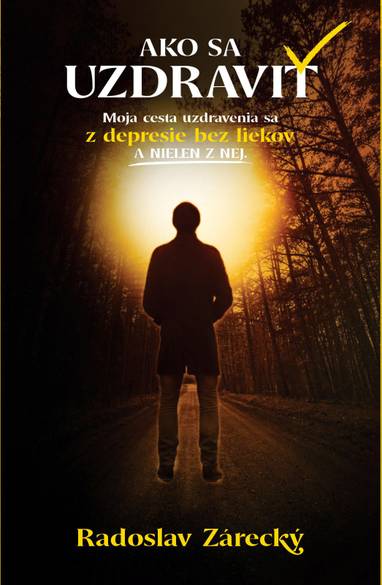 E-kniha Ako sa uzdraviť? - Radoslav Zárecký