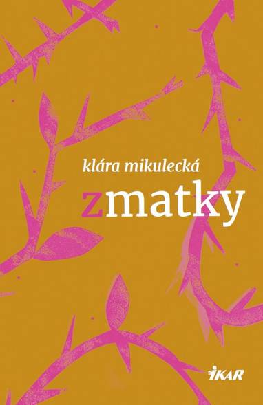E-kniha Zmatky - Klára mikulecká