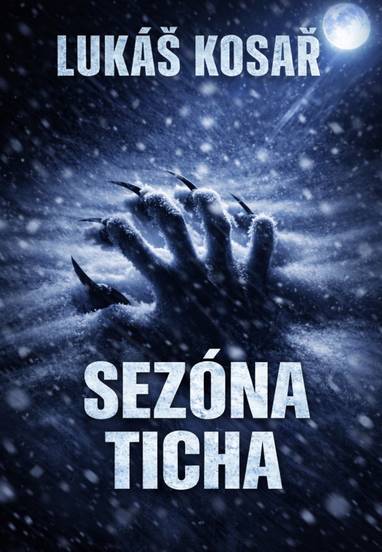 E-kniha Sezóna ticha - Lukáš Kosař