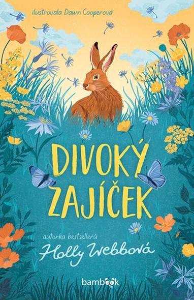 E-kniha Divoký zajíček - Webbová Holly, Cooperová Dawn