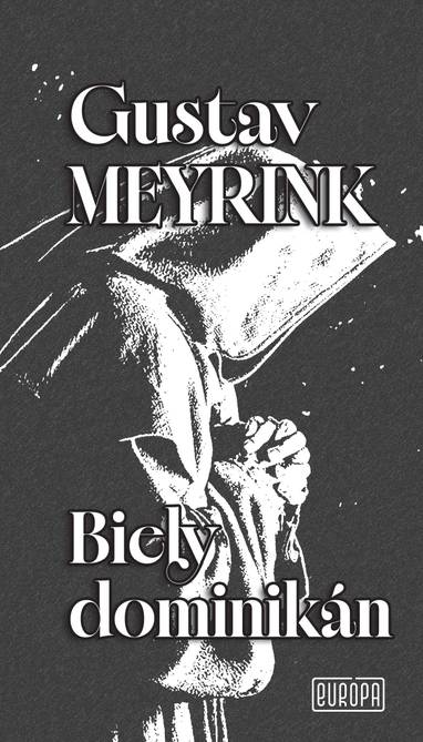 E-kniha Biely dominikán - Gustav Meyrink