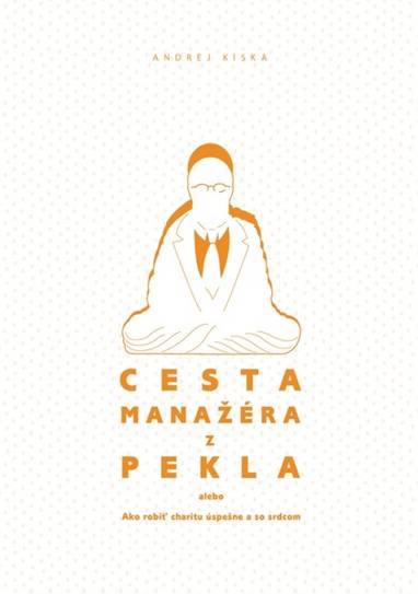 E-kniha Cesta manažéra z pekla - Andrej Kiska