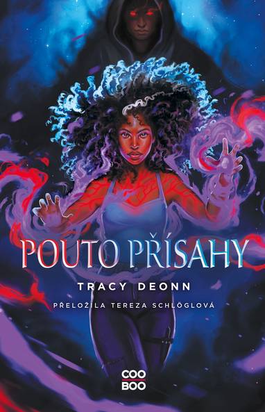 E-kniha Pouto přísahy - Tracy Deonn