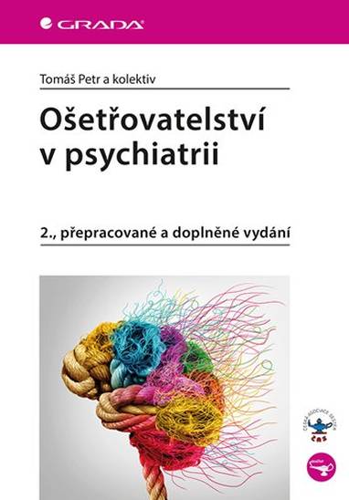 E-kniha Ošetřovatelství v psychiatrii - kolektiv a, Petr Tomáš