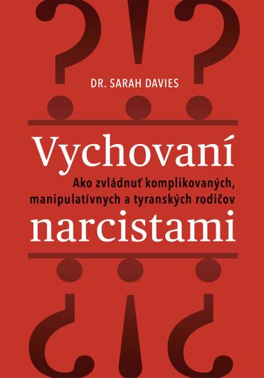 E-kniha Vychovaní narcistami - Sarah Davies