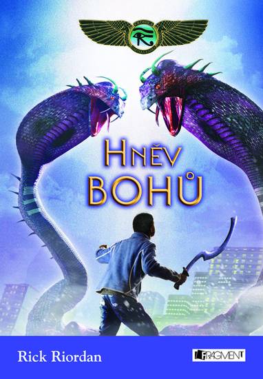 E-kniha Kronika Cartera Kanea – Hněv bohů - Rick Riordan