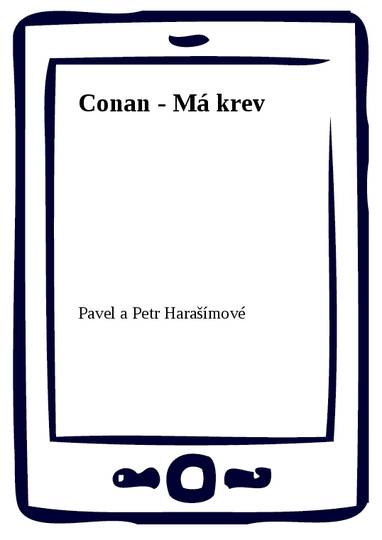 E-kniha Conan - Má krev - Pavel a Petr Harašímové