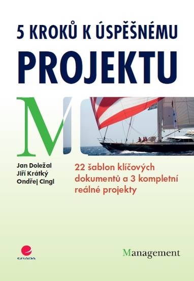 E-kniha 5 kroků k úspěšnému projektu - Ondřej Cingl, Jiří Krátký, Jan Doležal